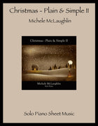 Christmas - Plain & Simple II (Digital Songbook) - Michele McLaughlin Music