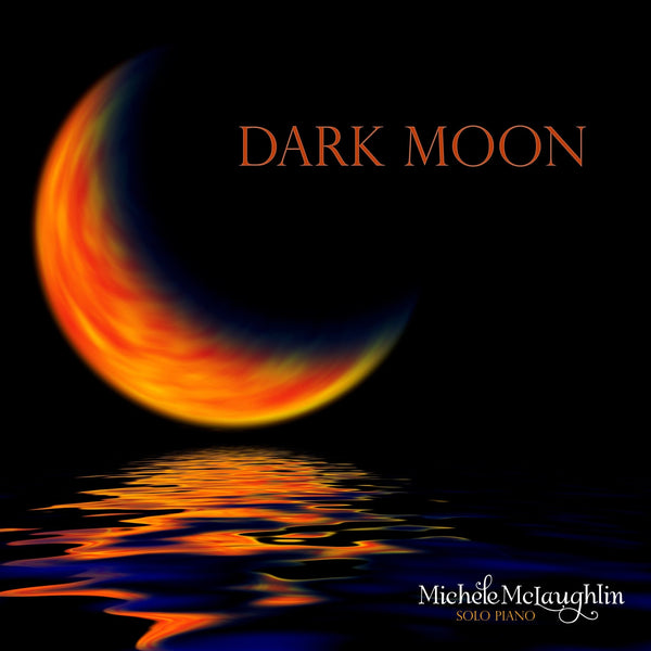 Dark Moon (MP3 Single) - Michele McLaughlin Music