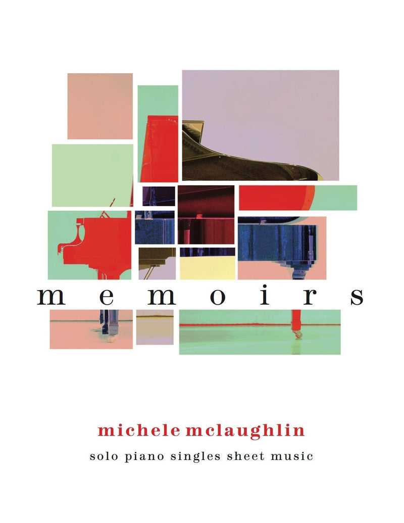 BARGAIN BIN - SCRATCHED COVER: Memoirs (Printed Songbook) - Michele McLaughlin Music