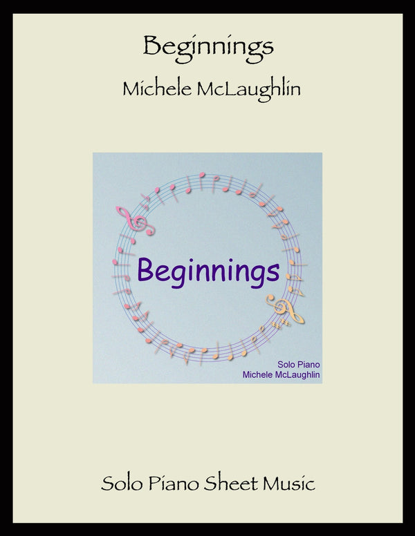 Beginnings (Digital Songbook) - Michele McLaughlin Music