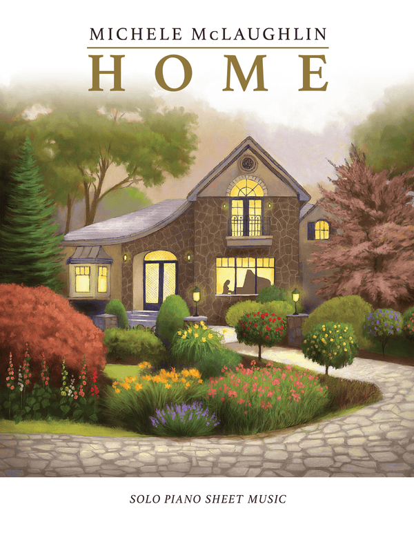 Home (Printed Songbook) - Michele McLaughlin Music