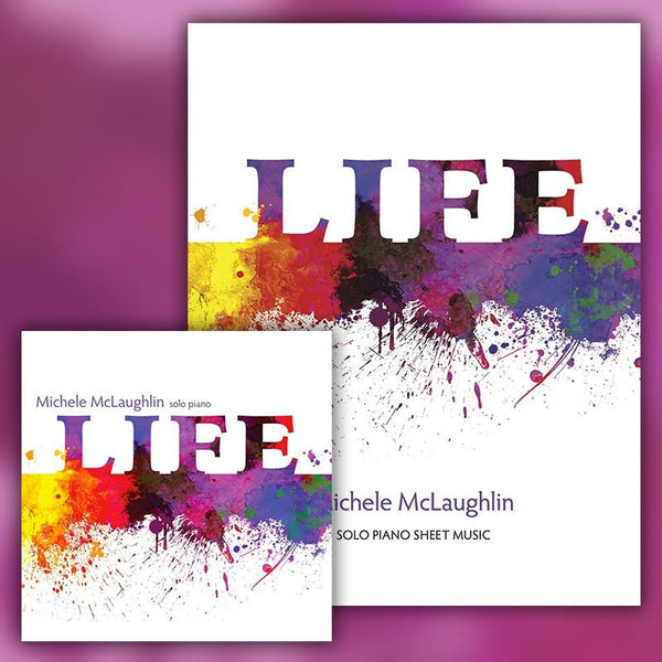 Life (Digital Bundle) - Michele McLaughlin Music