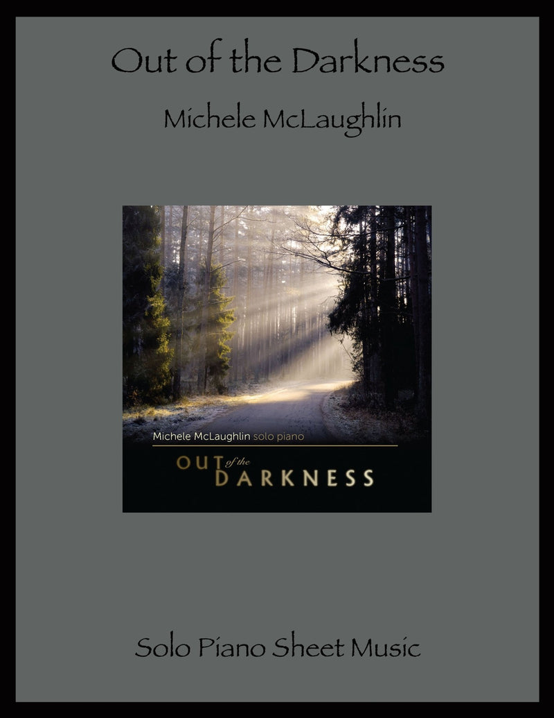 Out of the Darkness (Printed Songbook) - Michele McLaughlin Music
