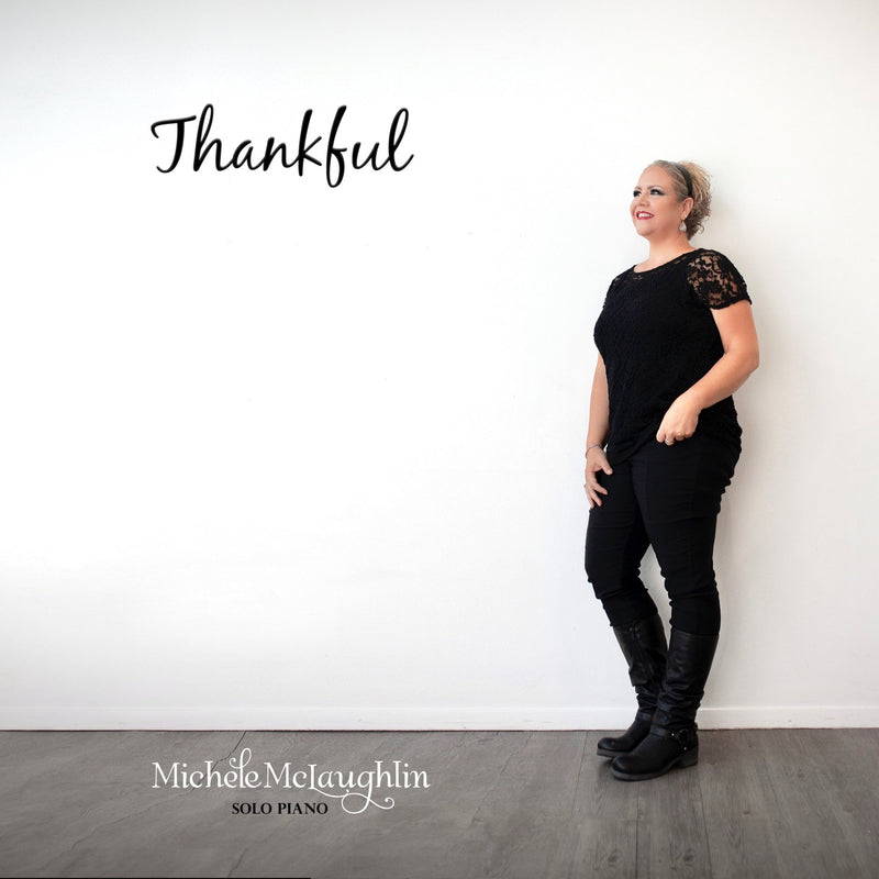 Thankful (Digital Bundle) - Michele McLaughlin Music