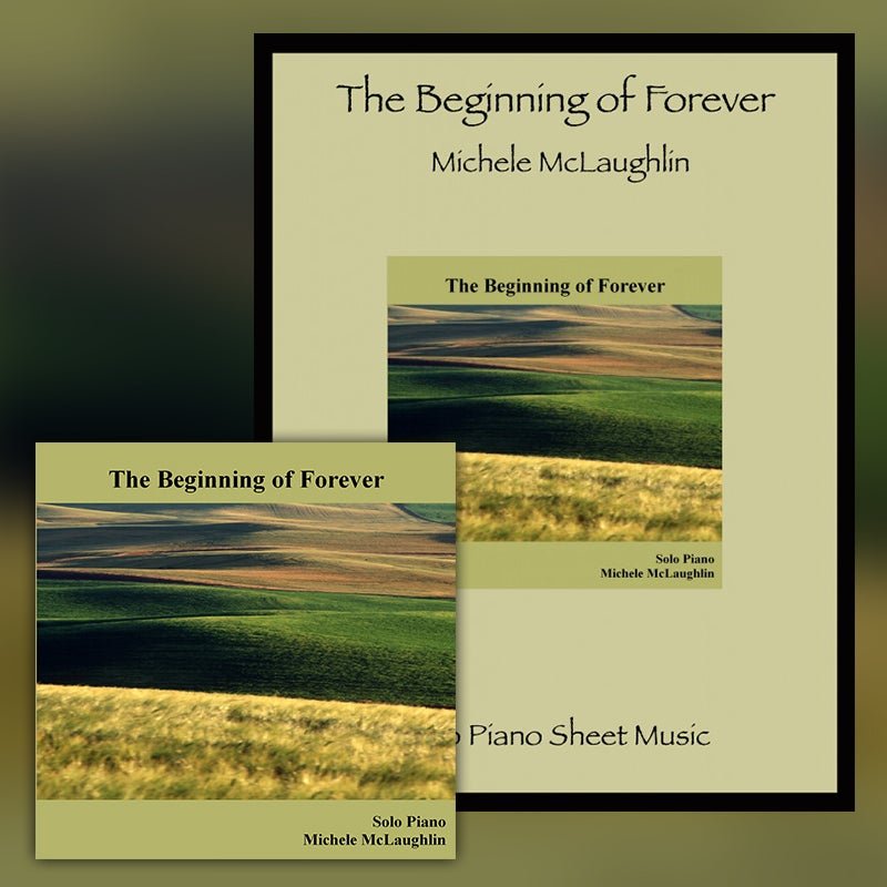 The Beginning of Forever (Digital Bundle) - Michele McLaughlin Music